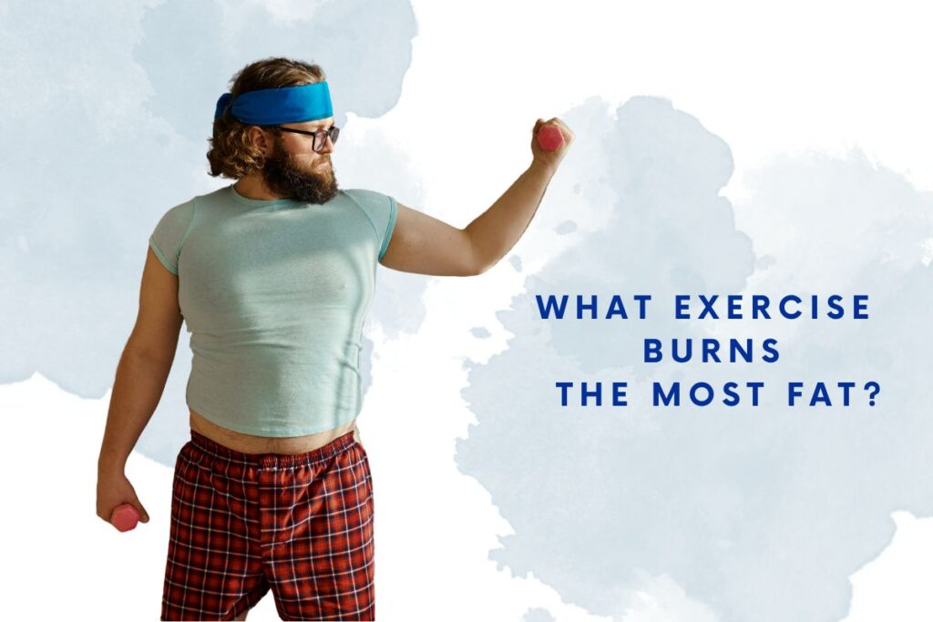 What Exercise Burns the Most Fat